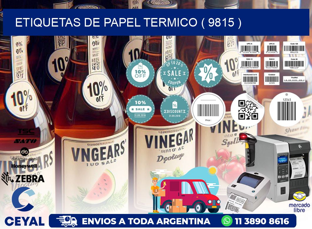 ETIQUETAS DE PAPEL TERMICO ( 9815 )