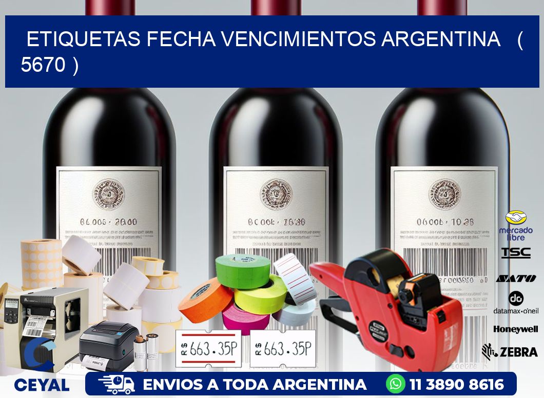 ETIQUETAS FECHA VENCIMIENTOS ARGENTINA   ( 5670 )