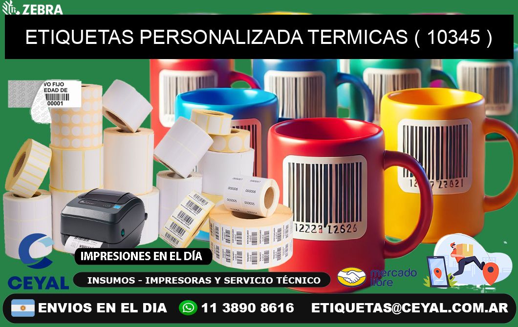 ETIQUETAS PERSONALIZADA TERMICAS ( 10345 )