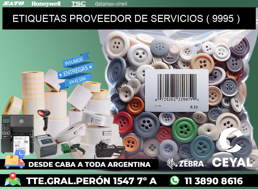 ETIQUETAS PROVEEDOR DE SERVICIOS ( 9995 )