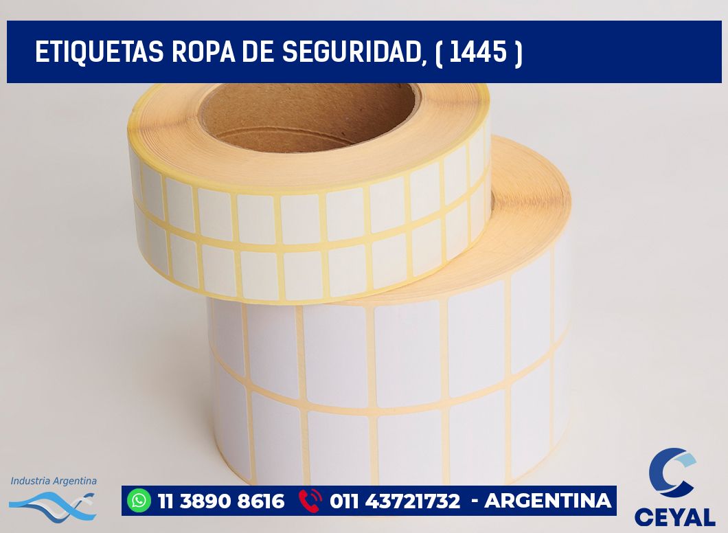 ETIQUETAS ROPA DE SEGURIDAD, ( 1445 )