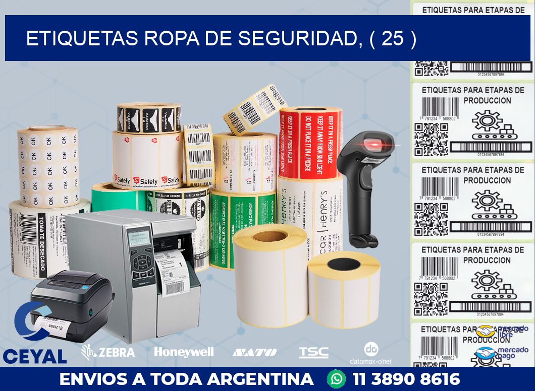 ETIQUETAS ROPA DE SEGURIDAD, ( 25 )