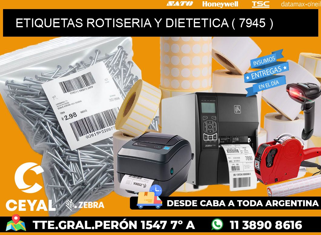 ETIQUETAS ROTISERIA Y DIETETICA ( 7945 )