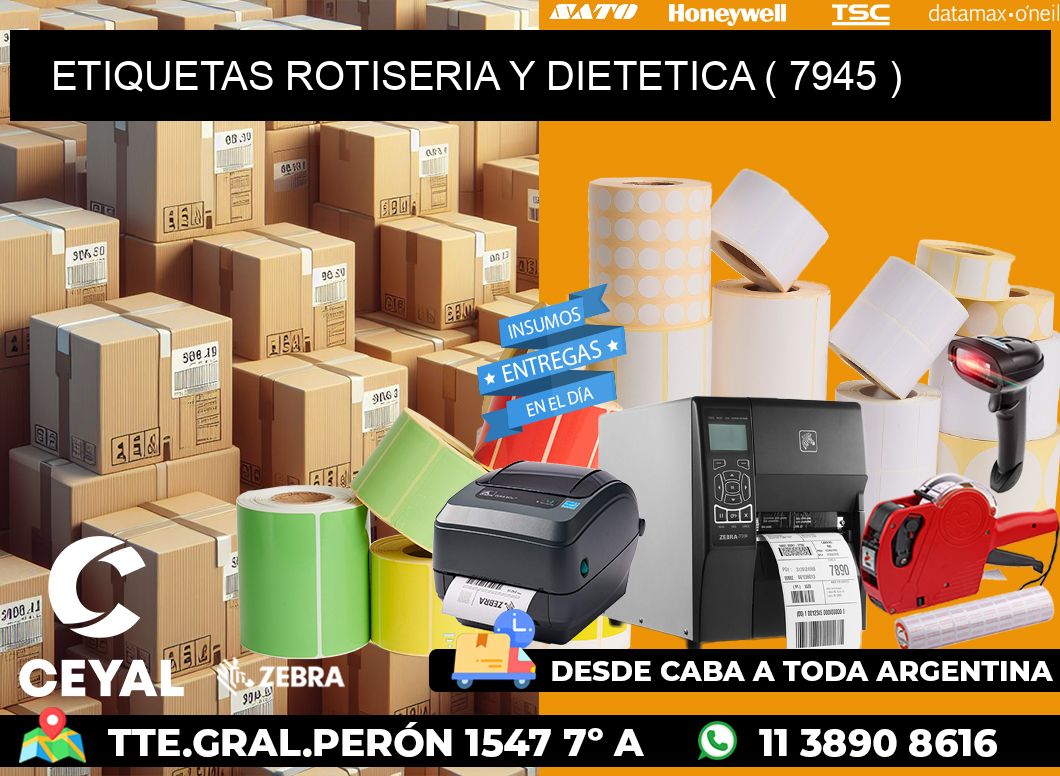 ETIQUETAS ROTISERIA Y DIETETICA ( 7945 )