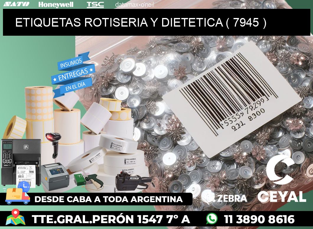 ETIQUETAS ROTISERIA Y DIETETICA ( 7945 )