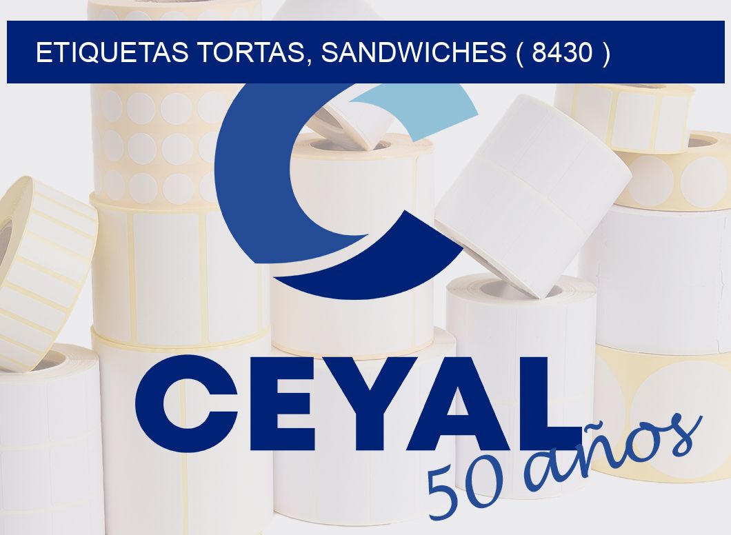 ETIQUETAS TORTAS, SANDWICHES ( 8430 )