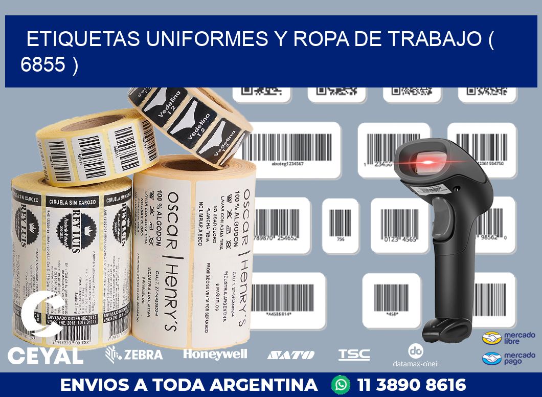 ETIQUETAS UNIFORMES Y ROPA DE TRABAJO ( 6855 )