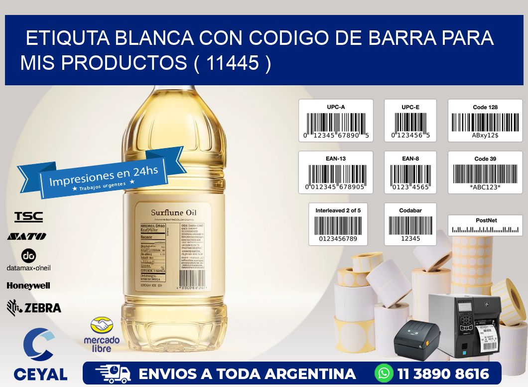 ETIQUTA BLANCA CON CODIGO DE BARRA PARA MIS PRODUCTOS ( 11445 )