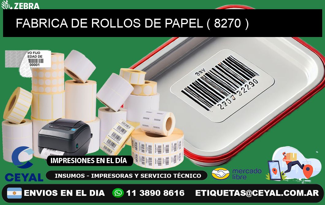 FABRICA DE ROLLOS DE PAPEL ( 8270 )