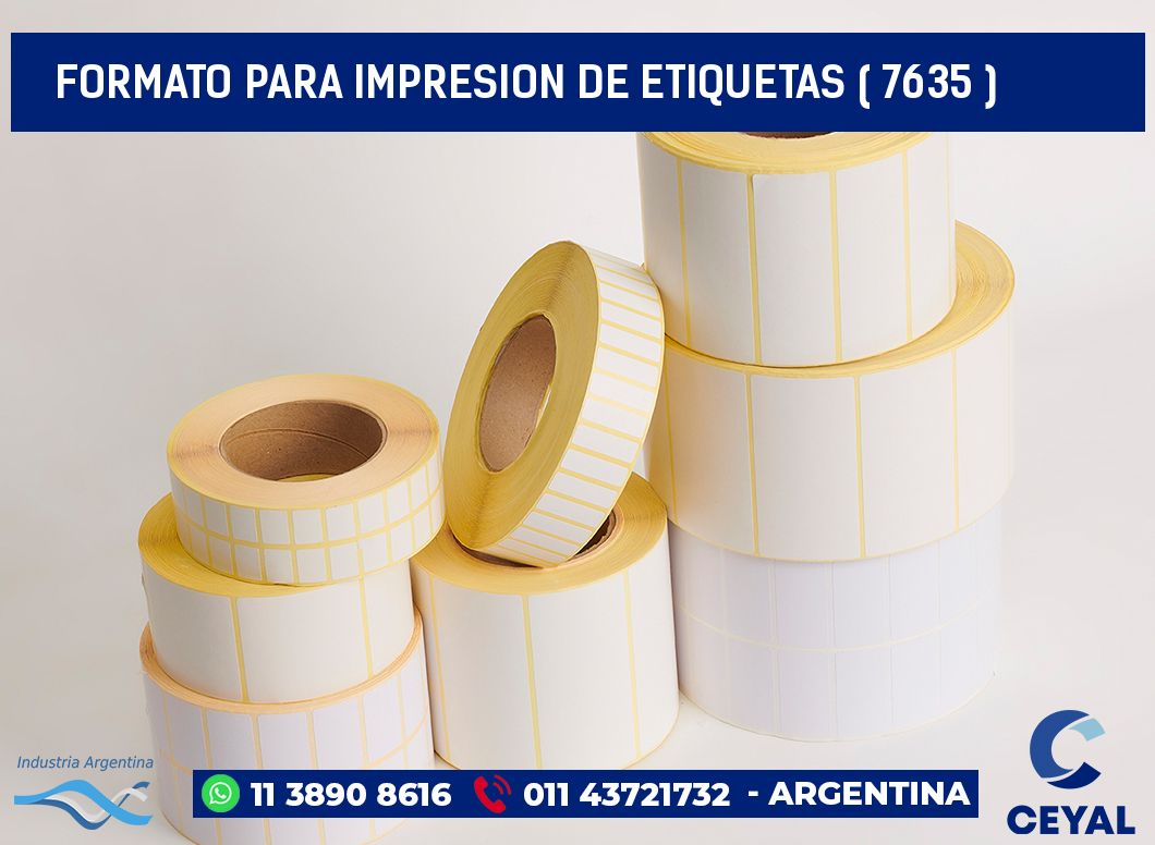 FORMATO PARA IMPRESION DE ETIQUETAS ( 7635 )