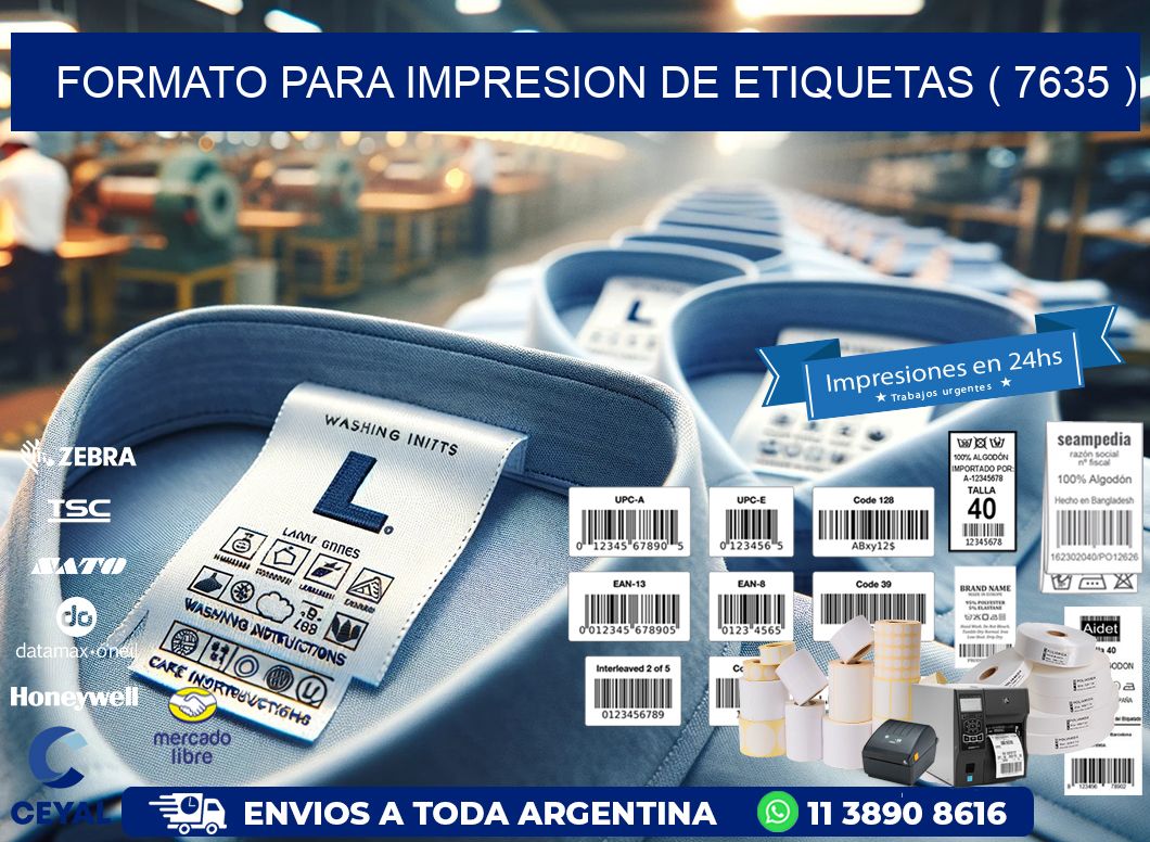 FORMATO PARA IMPRESION DE ETIQUETAS ( 7635 )
