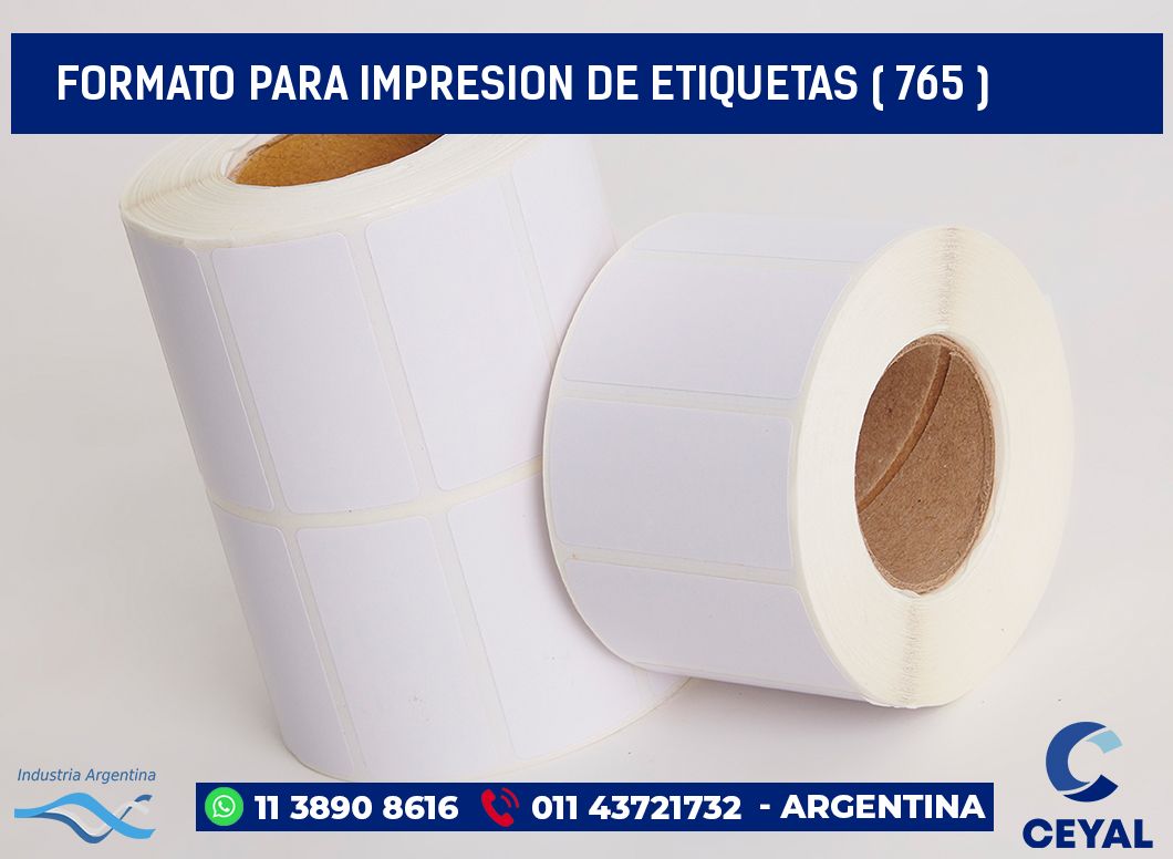 FORMATO PARA IMPRESION DE ETIQUETAS ( 765 )