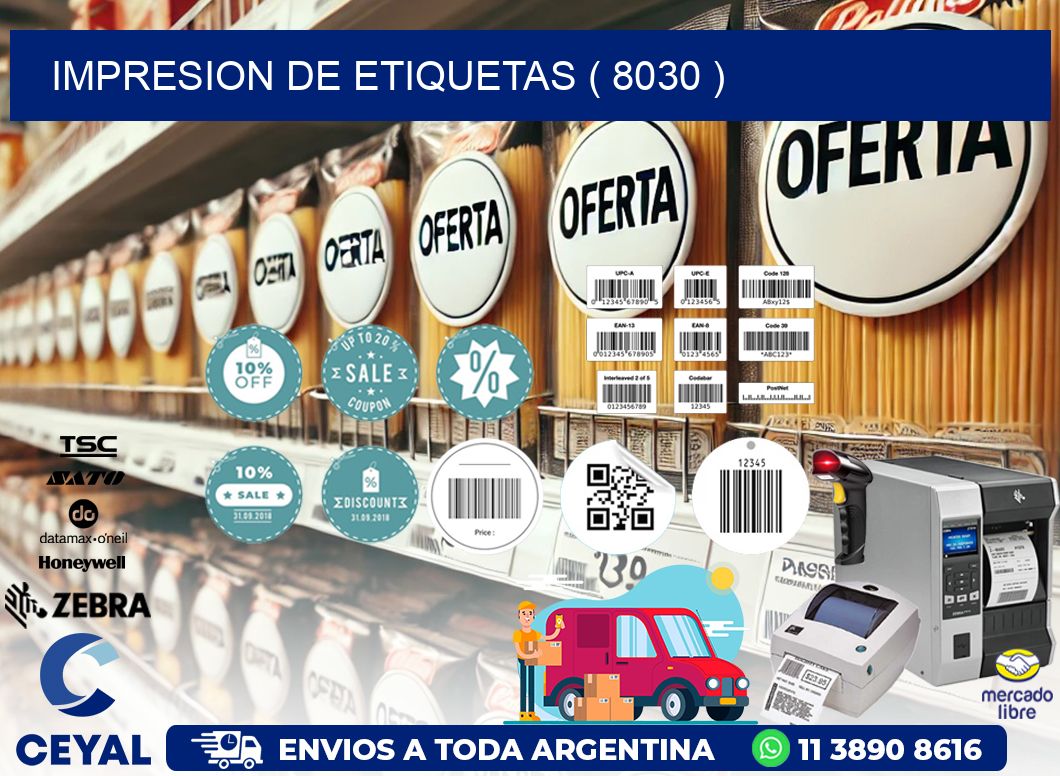IMPRESION DE ETIQUETAS ( 8030 )