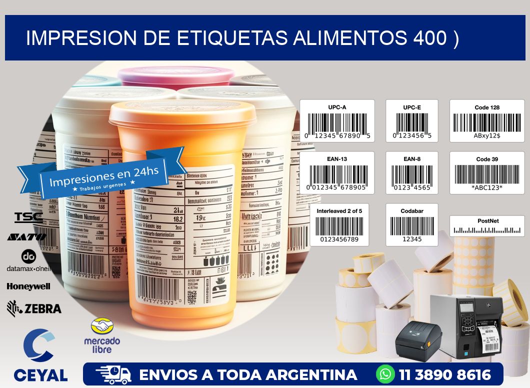IMPRESION DE ETIQUETAS ALIMENTOS 400 )