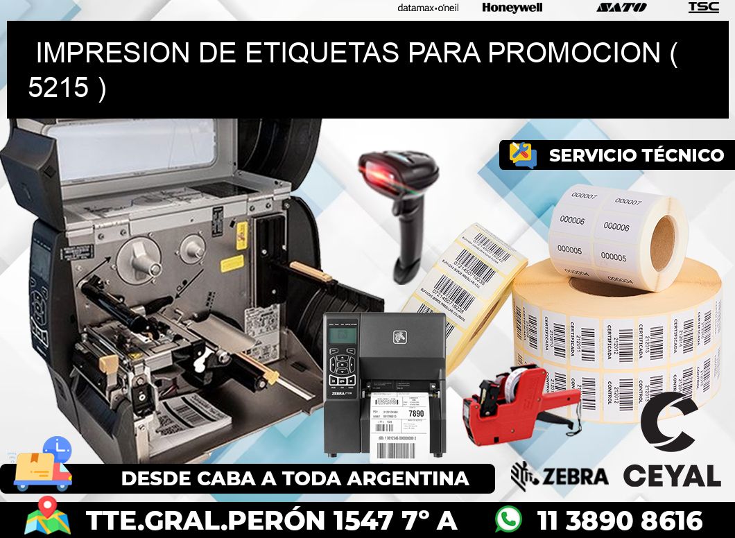 IMPRESION DE ETIQUETAS PARA PROMOCION ( 5215 )