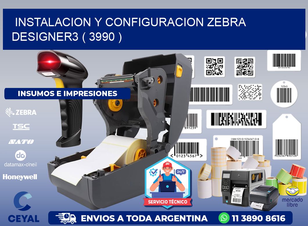 INSTALACION Y CONFIGURACION ZEBRA DESIGNER3 ( 3990 )