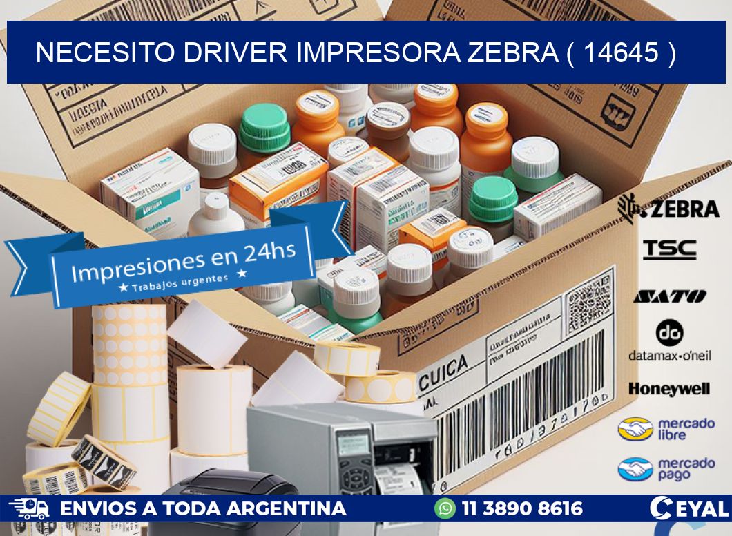 NECESITO DRIVER IMPRESORA ZEBRA ( 14645 )