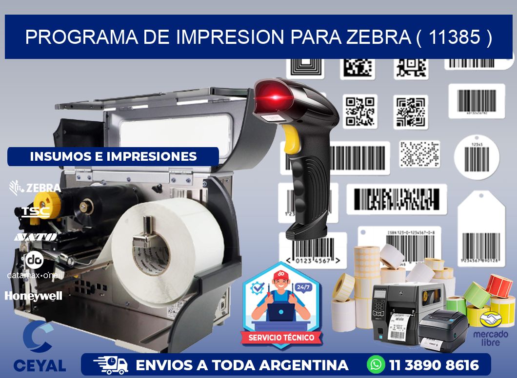 PROGRAMA DE IMPRESION PARA ZEBRA ( 11385 )