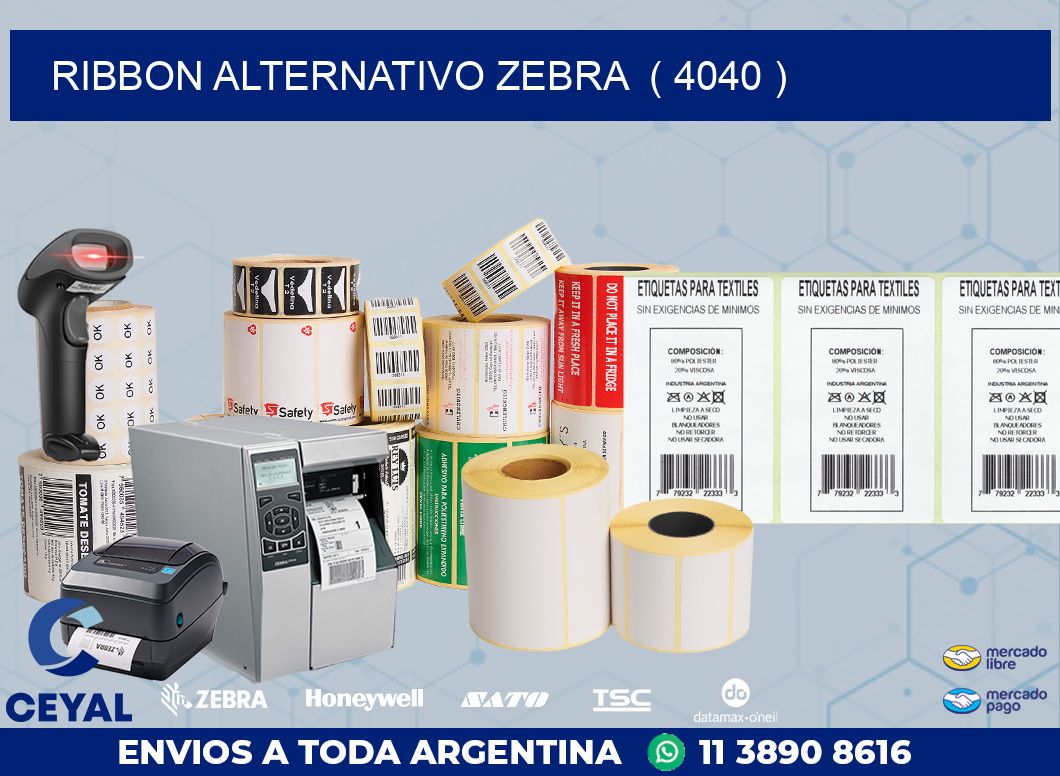 RIBBON ALTERNATIVO ZEBRA  ( 4040 )