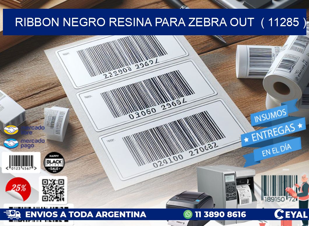 RIBBON NEGRO RESINA PARA ZEBRA OUT  ( 11285 )