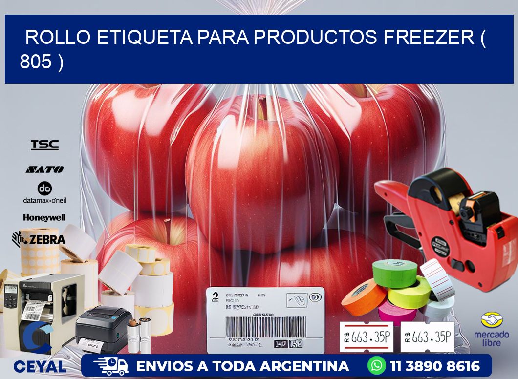 ROLLO ETIQUETA PARA PRODUCTOS FREEZER ( 805 )