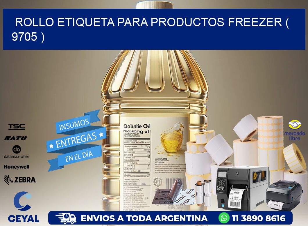 ROLLO ETIQUETA PARA PRODUCTOS FREEZER ( 9705 )