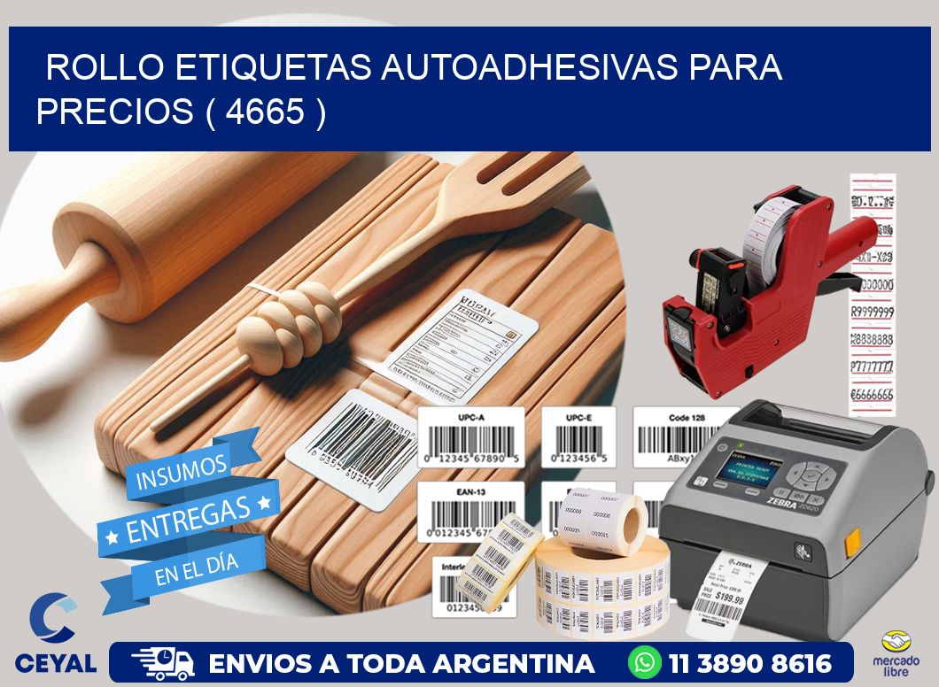 ROLLO ETIQUETAS AUTOADHESIVAS PARA PRECIOS ( 4665 )