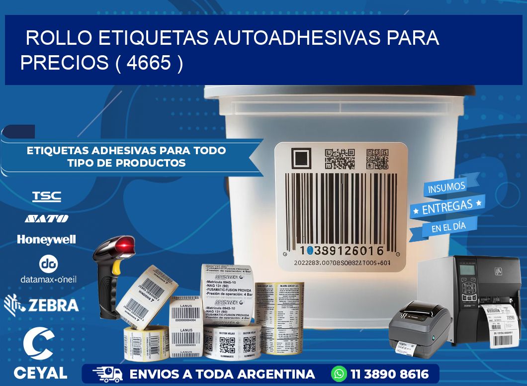 ROLLO ETIQUETAS AUTOADHESIVAS PARA PRECIOS ( 4665 )