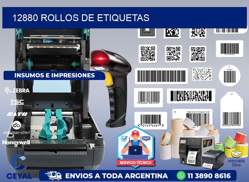 12880 ROLLOS DE ETIQUETAS