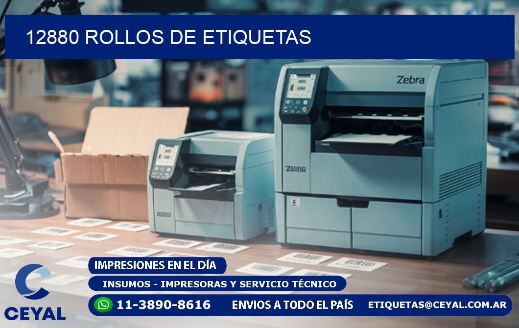 12880 ROLLOS DE ETIQUETAS