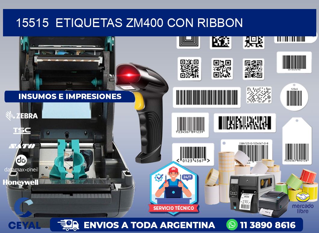 15515  ETIQUETAS ZM400 CON RIBBON
