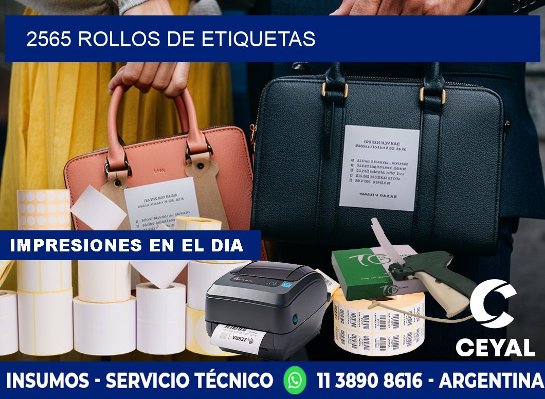 2565 ROLLOS DE ETIQUETAS