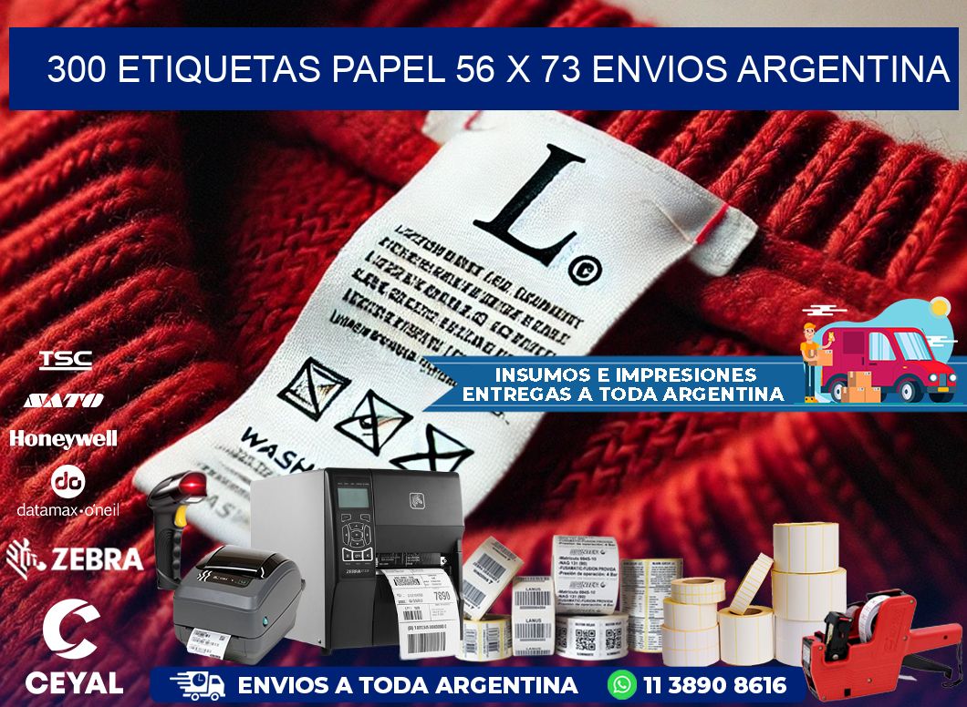 300 ETIQUETAS PAPEL 56 x 73 ENVIOS ARGENTINA