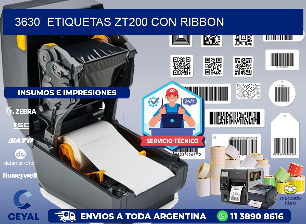 3630  ETIQUETAS ZT200 CON RIBBON