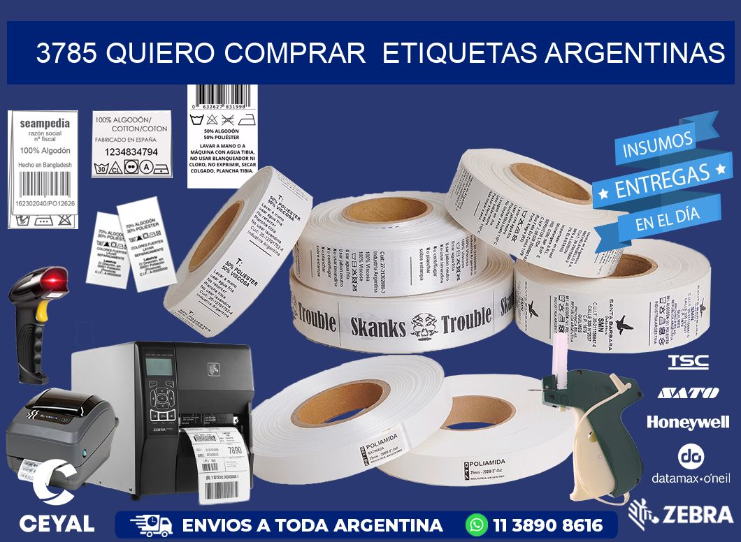 3785 QUIERO COMPRAR  ETIQUETAS ARGENTINAS