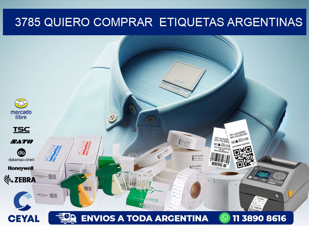 3785 QUIERO COMPRAR  ETIQUETAS ARGENTINAS
