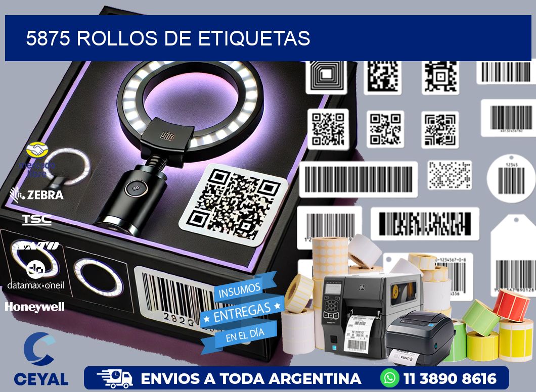 5875 ROLLOS DE ETIQUETAS
