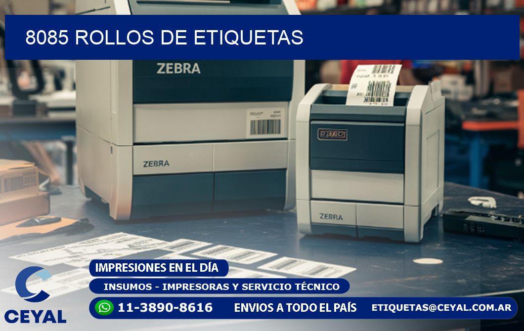 8085 ROLLOS DE ETIQUETAS