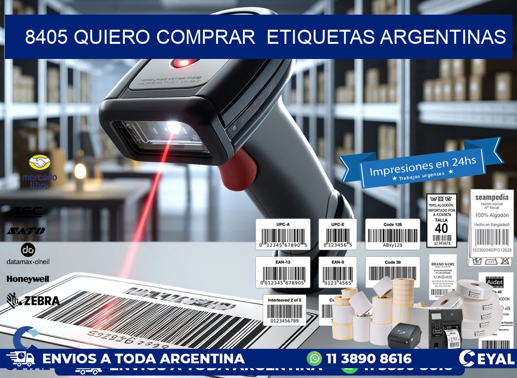 8405 QUIERO COMPRAR  ETIQUETAS ARGENTINAS