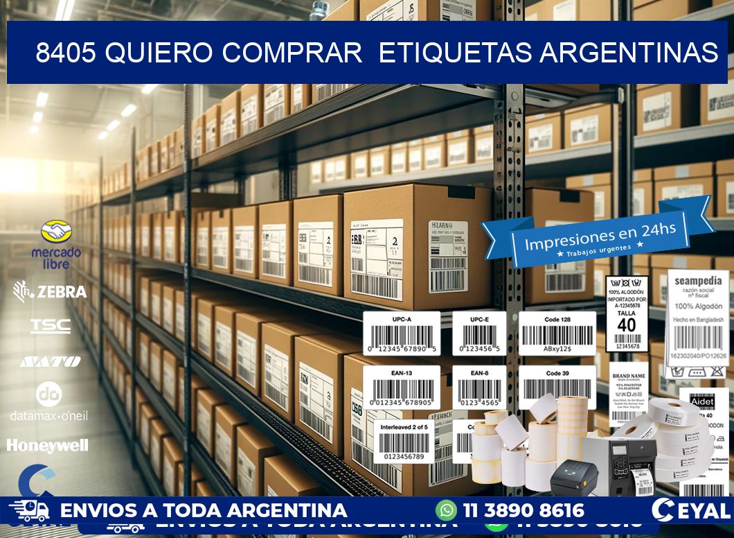 8405 QUIERO COMPRAR  ETIQUETAS ARGENTINAS