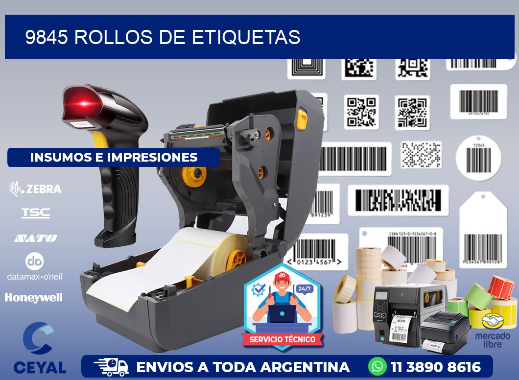 9845 ROLLOS DE ETIQUETAS