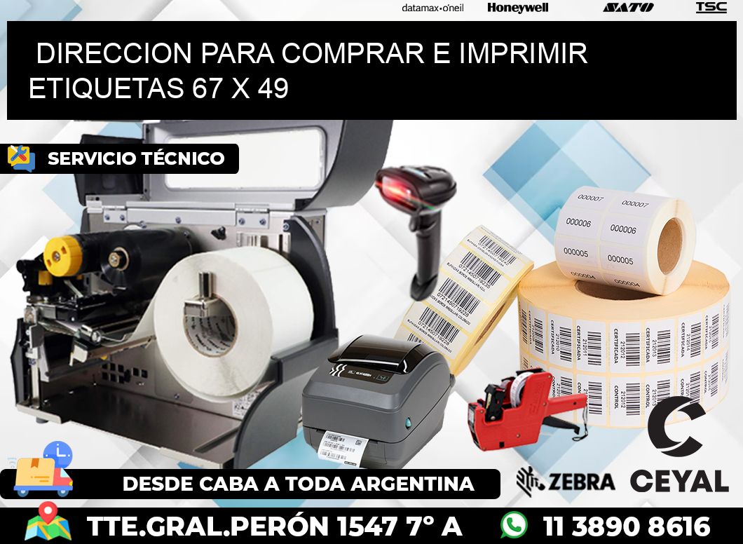 DIRECCION PARA COMPRAR E IMPRIMIR ETIQUETAS 67 x 49