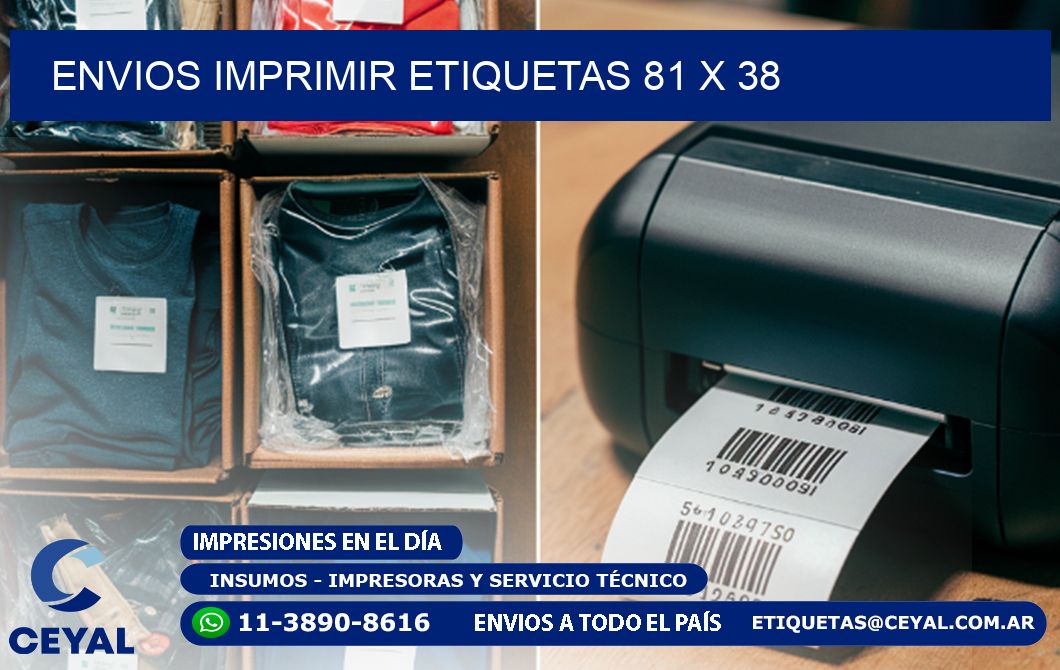 ENVIOS IMPRIMIR ETIQUETAS 81 x 38
