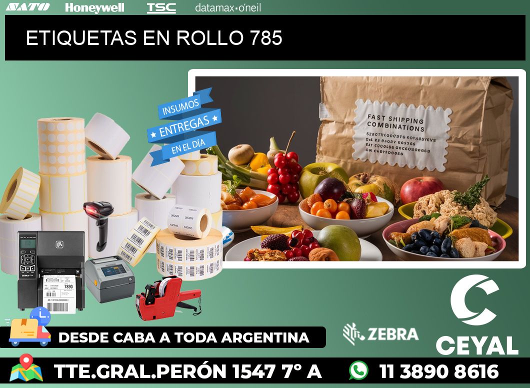ETIQUETAS EN ROLLO 785