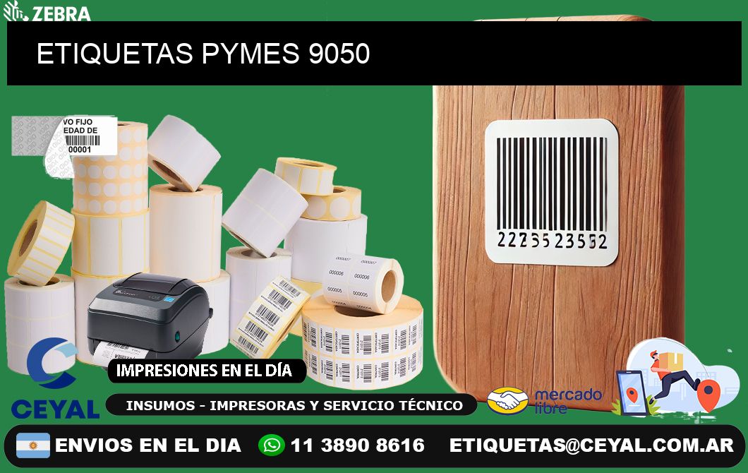 ETIQUETAS PYMES 9050