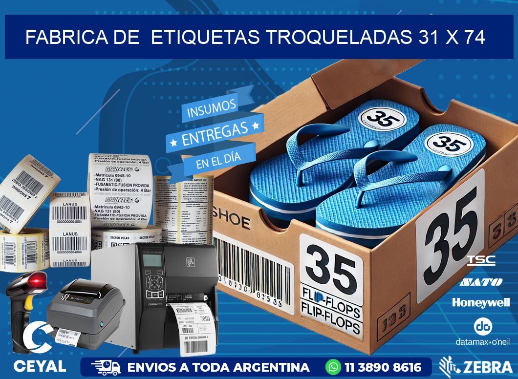 FABRICA DE  ETIQUETAS TROQUELADAS 31 x 74