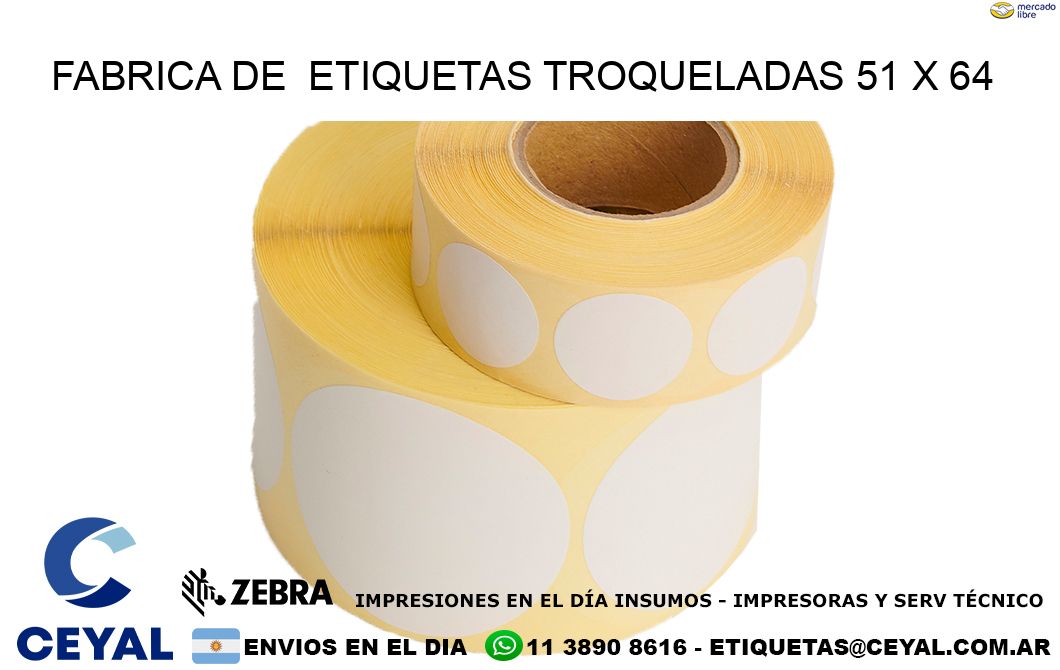 FABRICA DE  ETIQUETAS TROQUELADAS 51 x 64