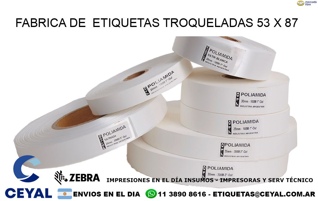 FABRICA DE  ETIQUETAS TROQUELADAS 53 x 87