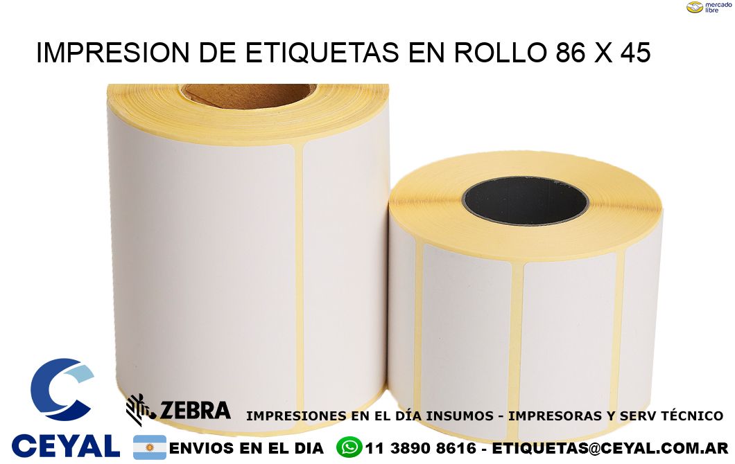IMPRESION DE ETIQUETAS EN ROLLO 86 x 45