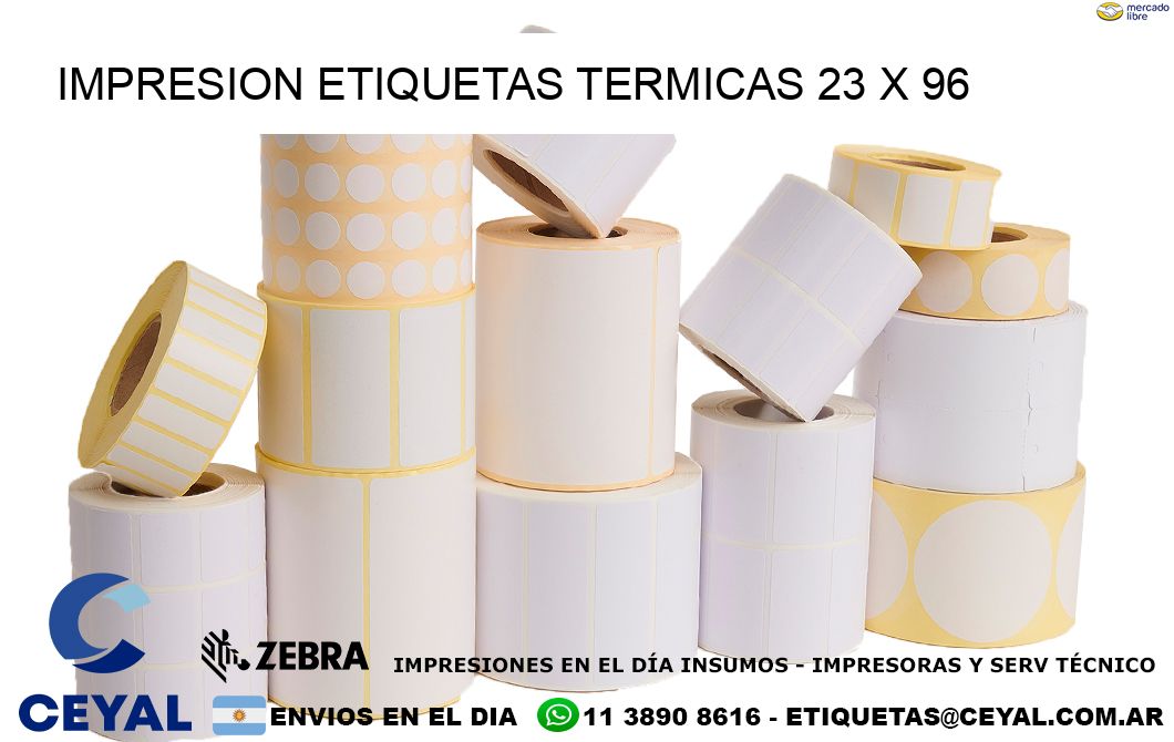 IMPRESION ETIQUETAS TERMICAS 23 x 96